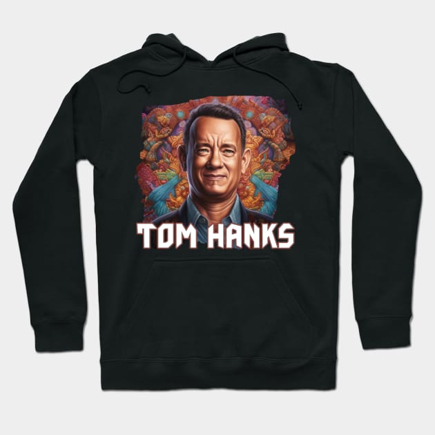 tom hanks Hoodie by Pixy Official